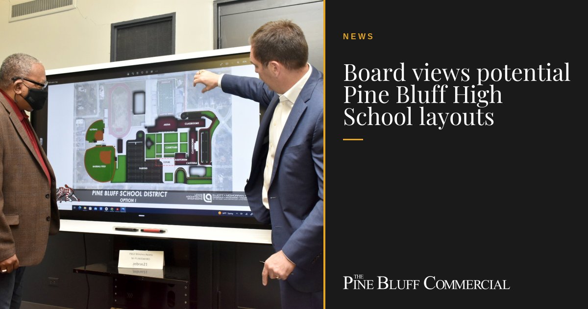 Board views potential Pine Bluff High… | PB Commercial