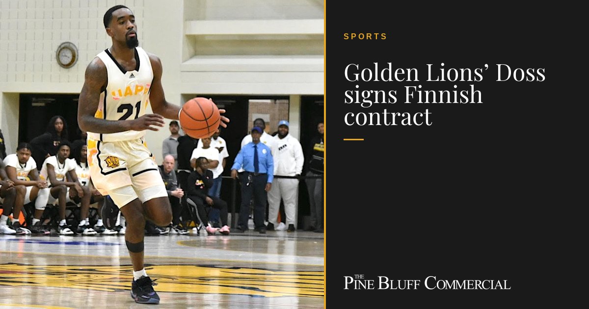 Golden Lions’ Doss signs Finnish contract - Pine Bluff Commercial